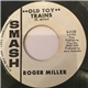 Roger Miller - Old Toy Trains / Silent Night